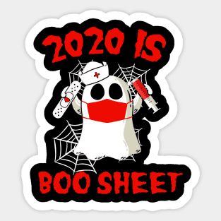 2020 Is Boo Sheet Halloween Ghost Wear Mask T-Shirt Sticker